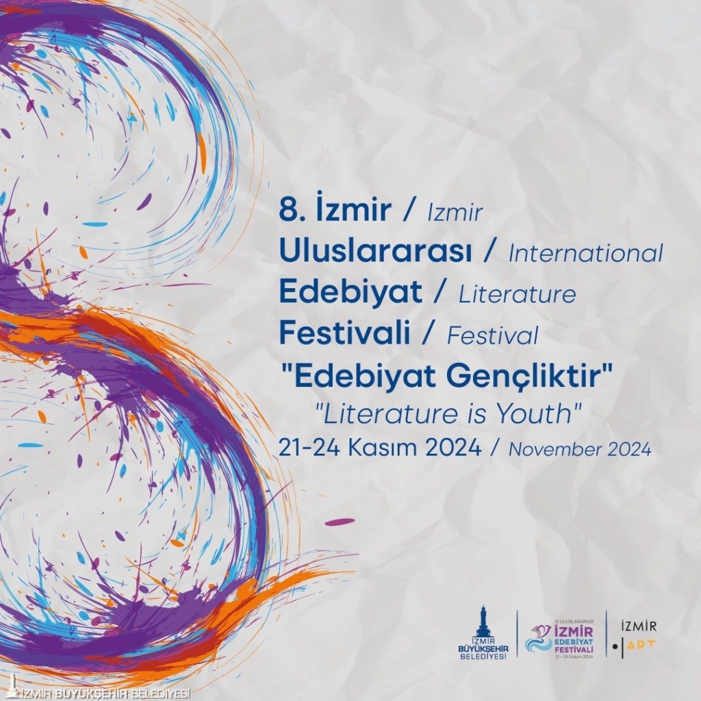 8. Uluslararası İzmir Edebiyat Festivali Başlıyor