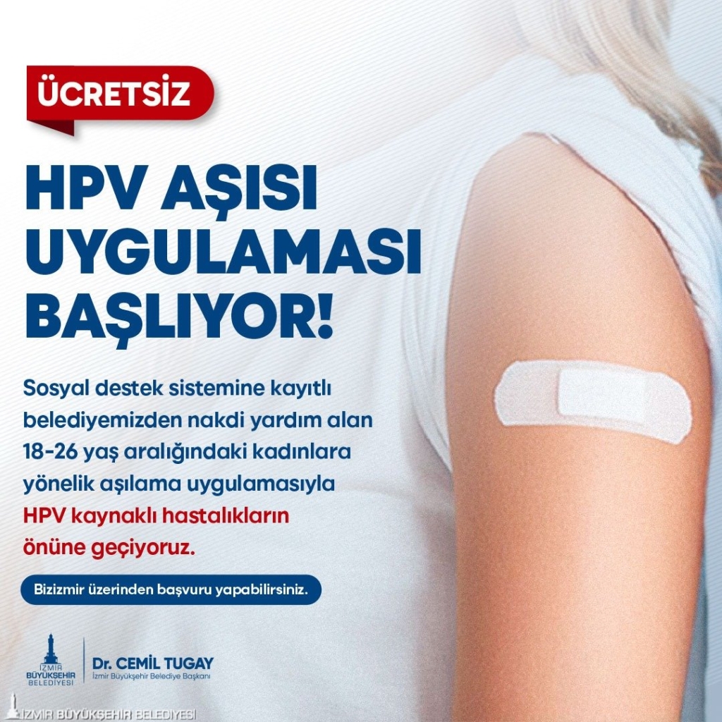 İzmir Büyükşehir'den Ücretsiz HPV Aşısı Uygulaması