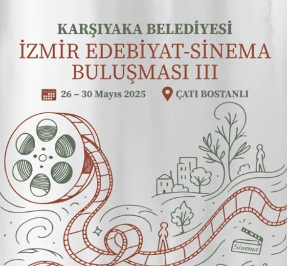 3. İzmir Edebiyat ve Sinema Buluşması Başlıyor
