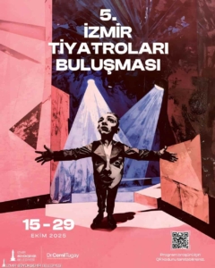 İzmir’de Perdeler 5. Kez Açılıyor
