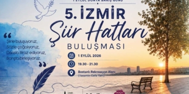 Bostanlı’da Barışın Sesi Şiirle Yükselecek